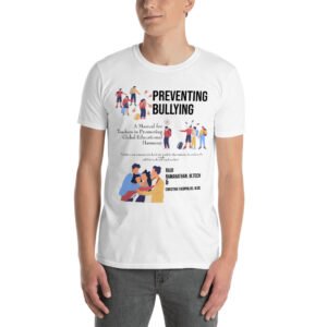 Preventing Bullying T-Shirt