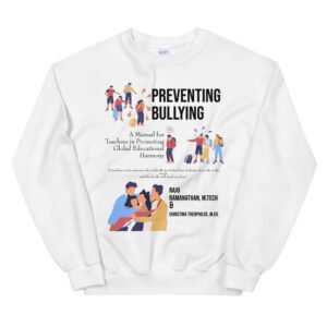 Preventing Bullying Sweatshirt