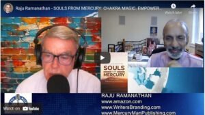 Read more about the article Raju Ramanathan – SOULS FROM MERCURY: CHAKRA MAGIC. EMPOWERING RELATIONSHIPS