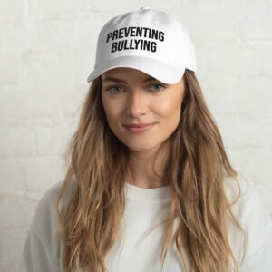 Preventing Bullying Cap